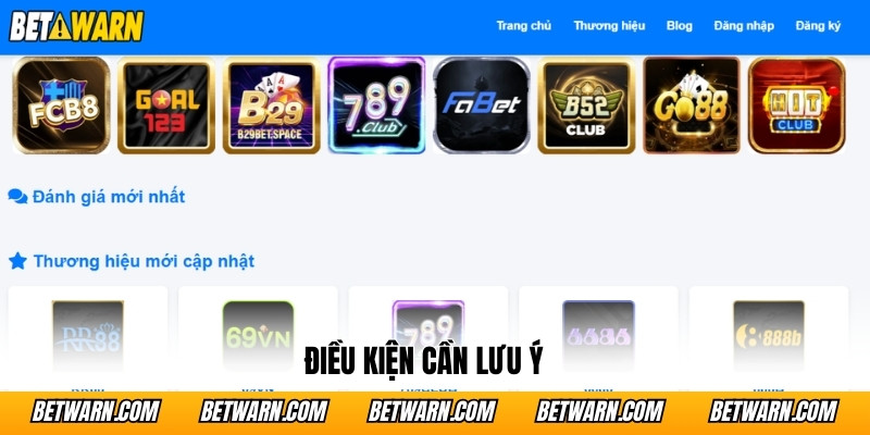 Điều kiện cần lưu ý