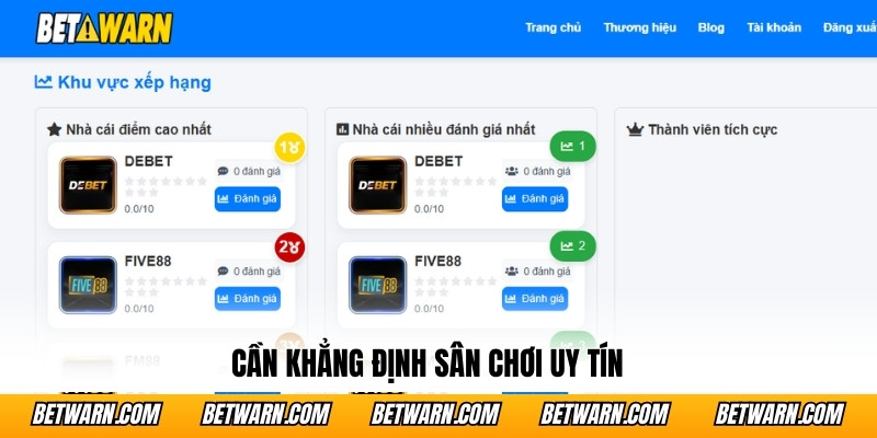 Cần khẳng định sân chơi uy tín