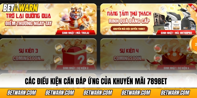 Các điều kiện cần đáp ứng của khuyến mãi 789bet