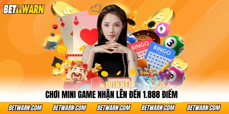Chơi mini game nhận lên đến 1.888 điểm